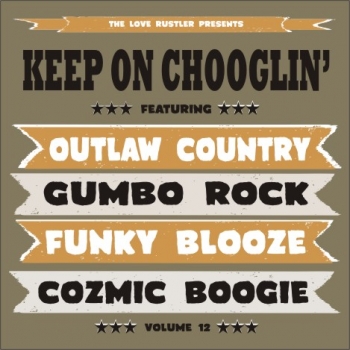 Keep On Chooglin' - Vol. 12/Shotgun Man CD